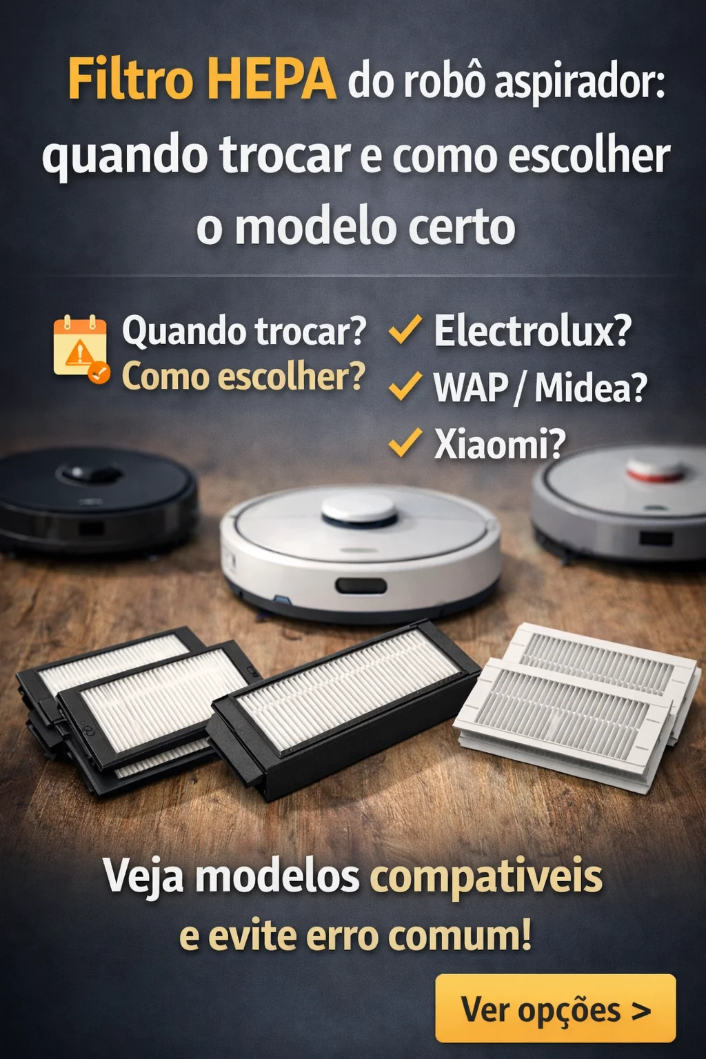 Filtro HEPA do robô aspirador